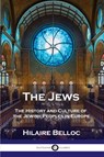 The Jews - Hilaire Belloc - 9781789873061