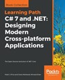C# 7 and .NET: Designing Modern Cross-platform Applications - Mark J. Price ; Ovais Mehboob Ahmed Khan - 9781789956696