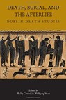 Death, Burial, and the Afterlife - Philip Cottrell ; Wolfgang Marx - 9781789970449