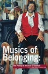Musics of Belonging - Marc Caball ; David F. Ford - 9781789970647