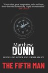 The Fifth Man - Matthew Dunn - 9781790212637