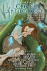 The Long List Anthology Volume 4: More Stories From the Hugo Award Nomination List - Mary Robinette Kowal - 9781790449477