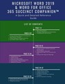 Microsoft Word 2019 & Word for Office 365 Succinct Companion(TM): A Quick and Detailed Reference Guide - Succinct Companion - 9781790806201