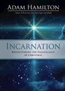 Incarnation Paperback - Hamilton Adam Hamilton - 9781791016418