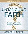 Untangling Faith Women's Bible Study Leader Guide - Amberly Neese - 9781791028763