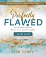 Perfectly Flawed Women's Bible Study Leader Guide - Lisa Toney - 9781791032562