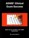 Aswb Clinical Exam Success: Master the Key Vocabulary of the Aswb Clinical Exam. - Lewis Morris - 9781791329716