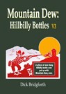 Mountain Dew - Dick Bridgforth - 9781791619428