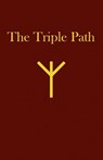 The Triple Path - ROGERS,  James Kenneth - 9781792328275