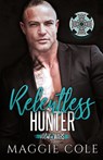 Relentless Hunter - Maggie Cole - 9781792365171