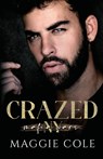 Crazed - Maggie Cole - 9781792389252