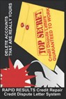 RAPID RESULTS Credit Repair Credit Dispute Letter System: Credit Rating and Repair Book - John Harris - 9781792667589