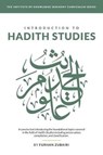 Introduction to Ḥadīth Studies: A concise text introducing the foundational topics covered in the field of Ḥadīth Studies includ - Furhan Zubairi - 9781793125187