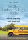 The Gloria Ladson-Billings Reader - Abul Pitre ; Tanya Hudson ; Kishia Carrington James - 9781793512482