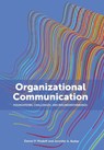 Organizational Communication: Foundations, Challenges, and Misunderstandings - Daniel P. Modaff - 9781793515902