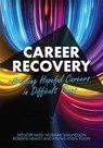 Career Recovery - Spencer Niles ; Norman Amundson ; Roberta Neault ; Hyung Joon Yoon - 9781793518927