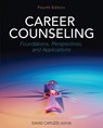 Career Counseling: Foundations, Perspectives, and Applications - David Capuzzi - 9781793519634