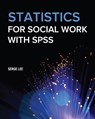 Statistics for Social Work with SPSS - Serge Lee - 9781793535160