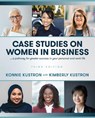 Case Studies on Women in Business - Konnie Kustron - 9781793539007