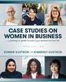 Case Studies on Women in Business - Konnie Kustron - 9781793539007