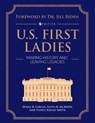 U.S. First Ladies - Diana Carlin ; Anita McBride ; Nancy Kegan Smith - 9781793545244