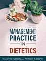Management Practice in Dietetics - Nancy R Hudson ; Patricia A Booth - 9781793548276