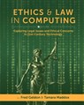 Ethics and Law in Computing: Exploring Legal Issues and Ethical Concerns in 21st-Century Technology - Fred Geldon - 9781793567734