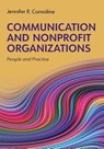 Communication and Nonprofit Organizations - Jennifer Considine - 9781793586544