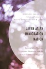 Japan as an Immigration Nation - Hidenori Sakanaka - 9781793614957