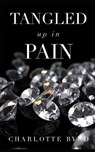 Tangled Up in Pain - BYRD,  Charlotte - 9781795456968