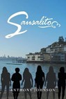Sausalito - JOHNSON,  Anthony - 9781796024937