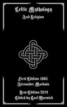 Celtic Mythology: And Religion - Tarl Warwick - 9781796316131