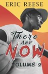 There and Now - REESE,  Eric - 9781796964998