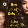 How to Say Babylon: A Memoir -  - 9781797157139
