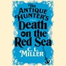 The Antique Hunter's Death on the Red Sea -  - 9781797188904