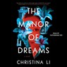 The Manor of Dreams -  - 9781797190181