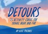 Detours - Kate Pocrass - 9781797201801