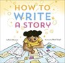How to Write a Story - Shirley Christian - 9781797202709