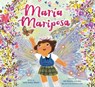 Maria Mariposa - Karla Arenas Valenti - 9781797207933