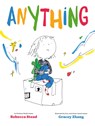 Anything - Rebecca Stead - 9781797215150