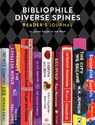 Bibliophile Diverse Spines Reader's Journal -  - 9781797215495