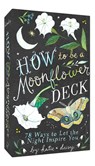 How to Be a Moonflower Deck -  - 9781797217451