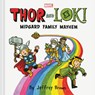 Thor and Loki - Jeffrey Brown - 9781797217499