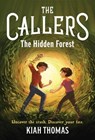 Callers: The Hidden Forest - Kiah Thomas - 9781797222585