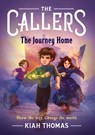 The Callers: The Journey Home - Kiah Thomas - 9781797222608