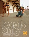 Locals Only: 30 Posters -  - 9781797222646