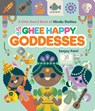 Ghee Happy Goddesses - Sanjay Patel - 9781797224930