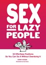 Sex for Lazy People - Ginny Hogan - 9781797225012