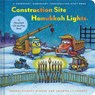Construction Site Hanukkah Lights - Sherri Duskey Rinker - 9781797226743