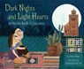 Dark Nights and Light Hearts - Hena Khan - 9781797226958